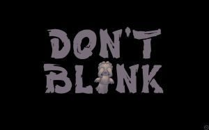 Don't blink!